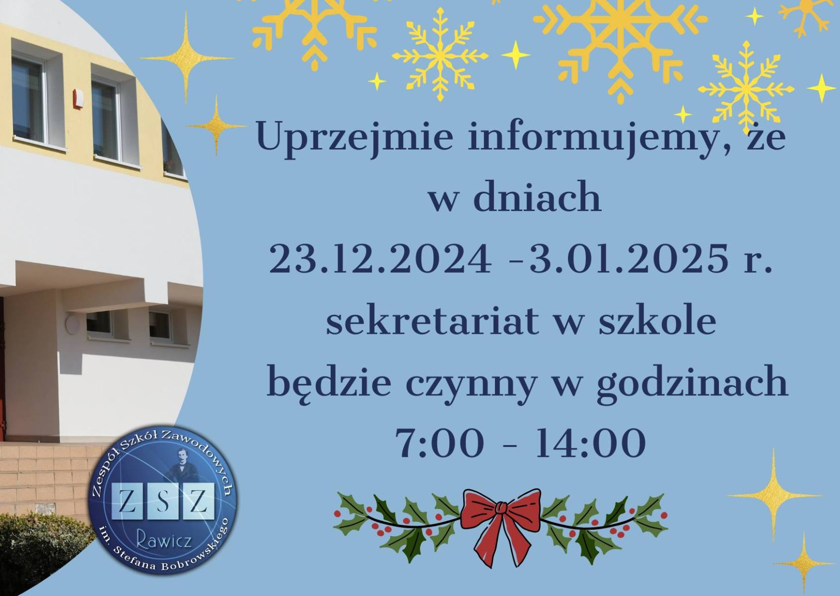 Sekretariat czynny 23.12.2024 - 3.01.2025 od 7 do 14