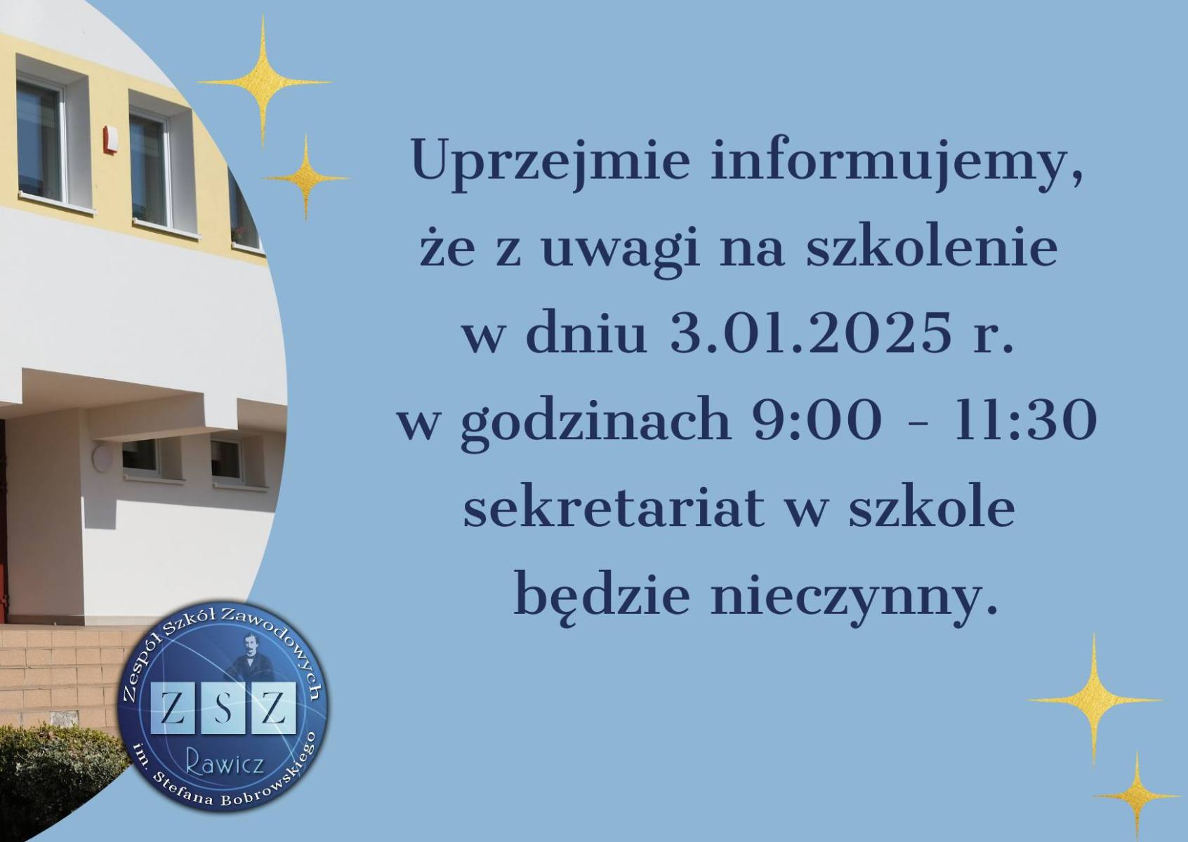 Sekretariat nieczynny z uwagi na szkolenie - 3.01.2025r.