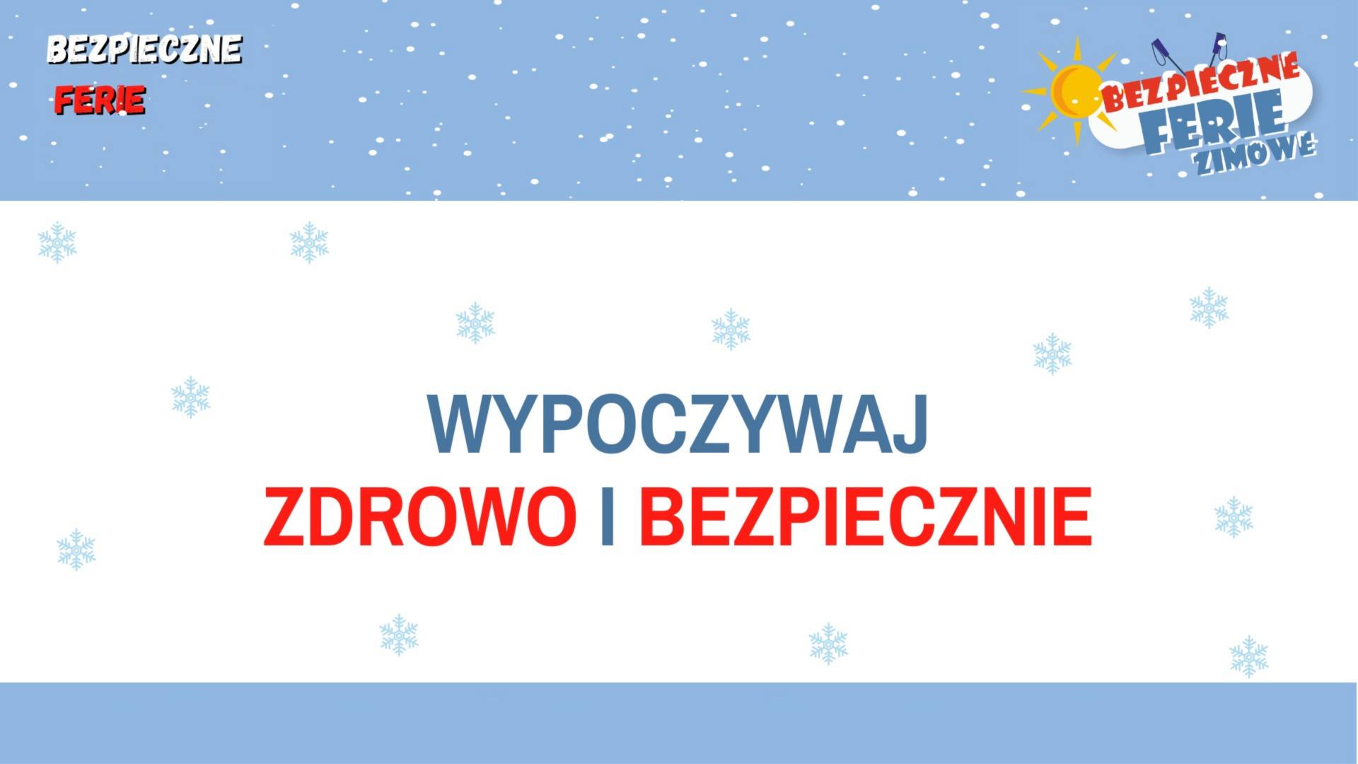 ABC - bezpieczne ferie zimowe 2025