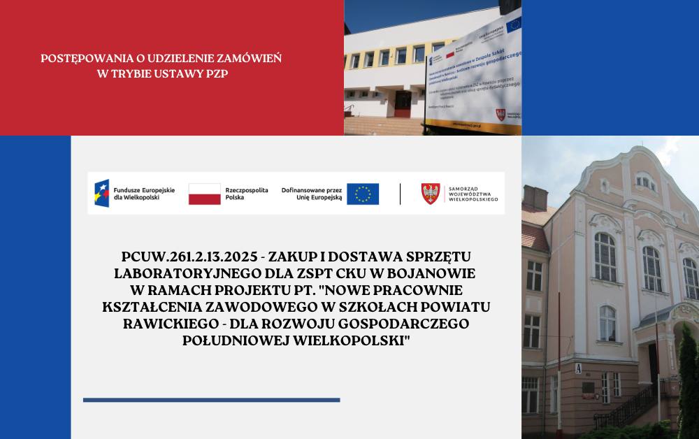 Przetarg - Nowe pracownie kształcenia zawodowego w szkołach Powiatu Rawickiego - dla rozwoju gospodarczego południowej Wielkopolski"